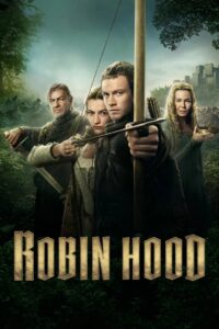 Robin Hood • Obejrzyj Cały Serial Online Już Teraz!