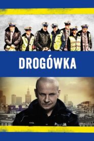 Drogówka • Obejrzyj Cały Film Online Już Teraz!