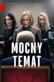 Mocny temat • Obejrzyj Cały Film Online Już Teraz!