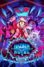 Hazbin Hotel • Obejrzyj Cały Serial Online Już Teraz!
