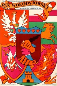 Pan Wołodyjowski • Obejrzyj Cały Film Online Już Teraz!