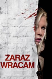 Zaraz wracam • Obejrzyj Cały Film Online Już Teraz!