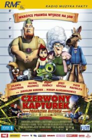 Czerwony Kapturek – Prawdziwa historia • Obejrzyj Cały Film Online Już Teraz!