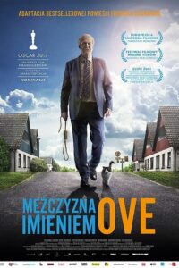 Mężczyzna imieniem Ove • Obejrzyj Cały Film Online Już Teraz!