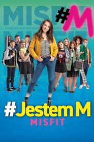 #Jestem M. Misfit • Obejrzyj Cały Film Online Już Teraz!