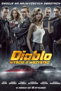 Diablo. Wyścig o wszystko • Obejrzyj Cały Film Online Już Teraz!