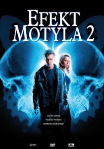 Efekt Motyla 2 • Obejrzyj Cały Film Online Już Teraz!