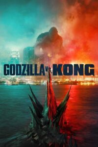 Godzilla vs. Kong • Obejrzyj Cały Film Online Już Teraz!