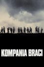 Kompania braci • Obejrzyj Cały Serial Online Już Teraz!