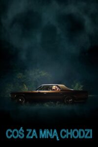 Coś za mną chodzi • Obejrzyj Cały Film Online Już Teraz!
