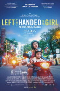 Left-Handed Girl. To była ręka… diabła! • Obejrzyj Cały Film Online Już Teraz!