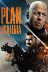 Plan ocalenia • Obejrzyj Cały Film Online Już Teraz!