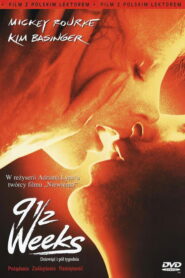 9 1/2 tygodnia • Obejrzyj Cały Film Online Już Teraz!