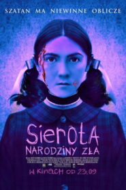 Sierota. Narodziny zła • Obejrzyj Cały Film Online Już Teraz!