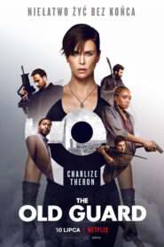 The Old Guard • Obejrzyj Cały Film Online Już Teraz!