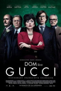 Dom Gucci • Obejrzyj Cały Film Online Już Teraz!