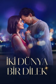 Dwa światy – jedno życzenie • Obejrzyj Cały Film Online Już Teraz!