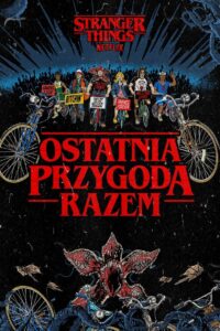 Stranger Things • Obejrzyj Cały Serial Online Już Teraz!