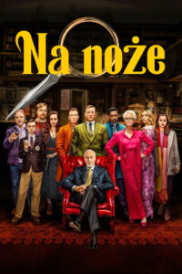 Na noże • Obejrzyj Cały Film Online Już Teraz!