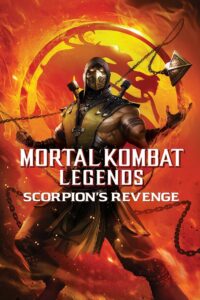 Mortal Kombat Legends: Scorpion’s Revenge • Obejrzyj Cały Film Online Już Teraz!