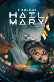Projekt Hail Mary • Obejrzyj Cały Film Online Już Teraz!