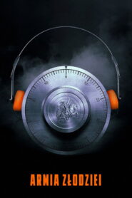 Armia złodziei • Obejrzyj Cały Film Online Już Teraz!