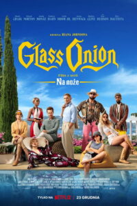 Glass Onion: Film z serii „Na noże” • Obejrzyj Cały Film Online Już Teraz!
