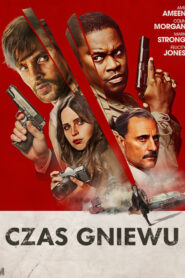 Czas gniewu • Obejrzyj Cały Film Online Już Teraz!