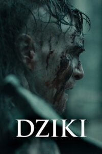 Dziki • Obejrzyj Cały Film Online Już Teraz!