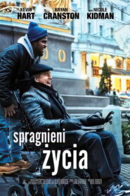 Spragnieni życia • Obejrzyj Cały Film Online Już Teraz!