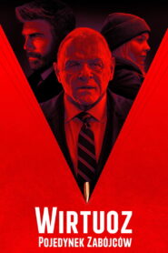 Wirtuoz. Pojedynek zabójców • Obejrzyj Cały Film Online Już Teraz!