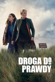 Droga do prawdy • Obejrzyj Cały Serial Online Już Teraz!