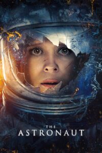 The Astronaut • Obejrzyj Cały Film Online Już Teraz!