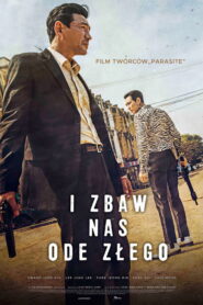 I Zbaw Nas ode Złego • Obejrzyj Cały Film Online Już Teraz!