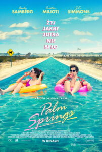 Palm Springs • Obejrzyj Cały Film Online Już Teraz!
