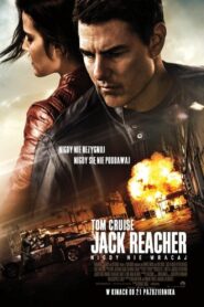 Jack Reacher: Nigdy nie wracaj • Obejrzyj Cały Film Online Już Teraz!