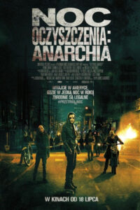 Noc Oczyszczenia: Anarchia • Obejrzyj Cały Film Online Już Teraz!