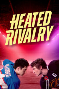 Heated Rivalry • Obejrzyj Cały Serial Online Już Teraz!