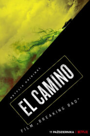 El Camino: Film „Breaking Bad” • Obejrzyj Cały Film Online Już Teraz!
