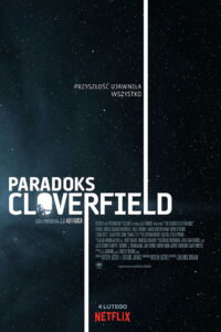 Paradoks Cloverfield • Obejrzyj Cały Film Online Już Teraz!