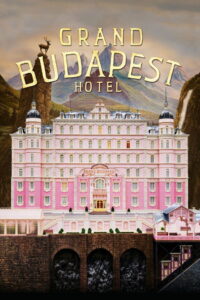 Grand Budapest Hotel • Obejrzyj Cały Film Online Już Teraz!