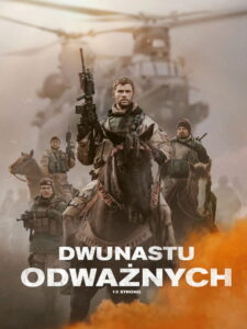 Dwunastu odważnych • Obejrzyj Cały Film Online Już Teraz!
