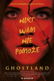 Ghostland • Obejrzyj Cały Film Online Już Teraz!