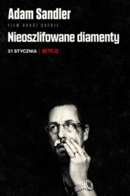 Nieoszlifowane diamenty • Obejrzyj Cały Film Online Już Teraz!