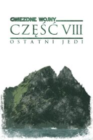 Gwiezdne wojny: Ostatni Jedi • Obejrzyj Cały Film Online Już Teraz!