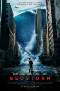 Geostorm • Obejrzyj Cały Film Online Już Teraz!