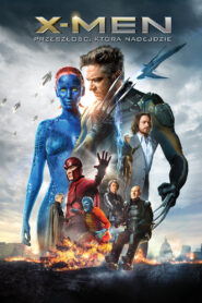 X-Men: Przeszłość, która nadejdzie • Obejrzyj Cały Film Online Już Teraz!