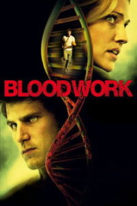 Bloodwork • Obejrzyj Cały Film Online Już Teraz!