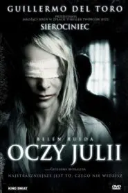 Oczy Julii • Obejrzyj Cały Film Online Już Teraz!