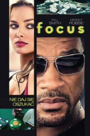 Focus • Obejrzyj Cały Film Online Już Teraz!